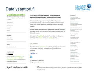 Datalysaattori.fi




                            Esim:
http://datalysaattori.fi/   http://datalysaattori.fi/datavarasto/jkl_elintarv/Asiakas_ddr/Asiakas.html#Asiakas=MELUILMORel
                            ationshipAnchor_
 