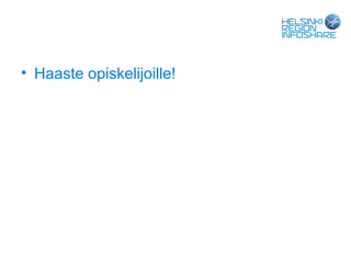 • Haaste opiskelijoille!
 