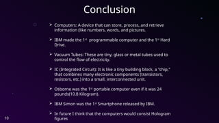 Computer Conclusion Computer Picter Image The Evolution of Computers by HRIDAYRAJSINH DODIYA | PPTX