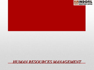 HUMAN RESOURCES MANAGEMENT
 
