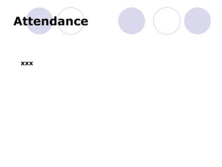 Attendance
xxx