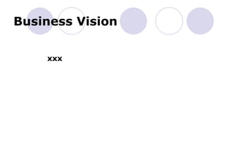 Business Vision
xxx
