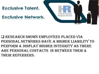   Excellent Candidate Fitment.