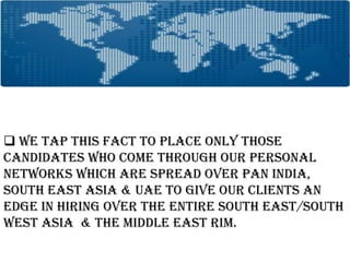   Surprisingly Fast Turnaround Time in closing acquired mandates. (Most positions closed within 1-2 weeks of acquiring them)