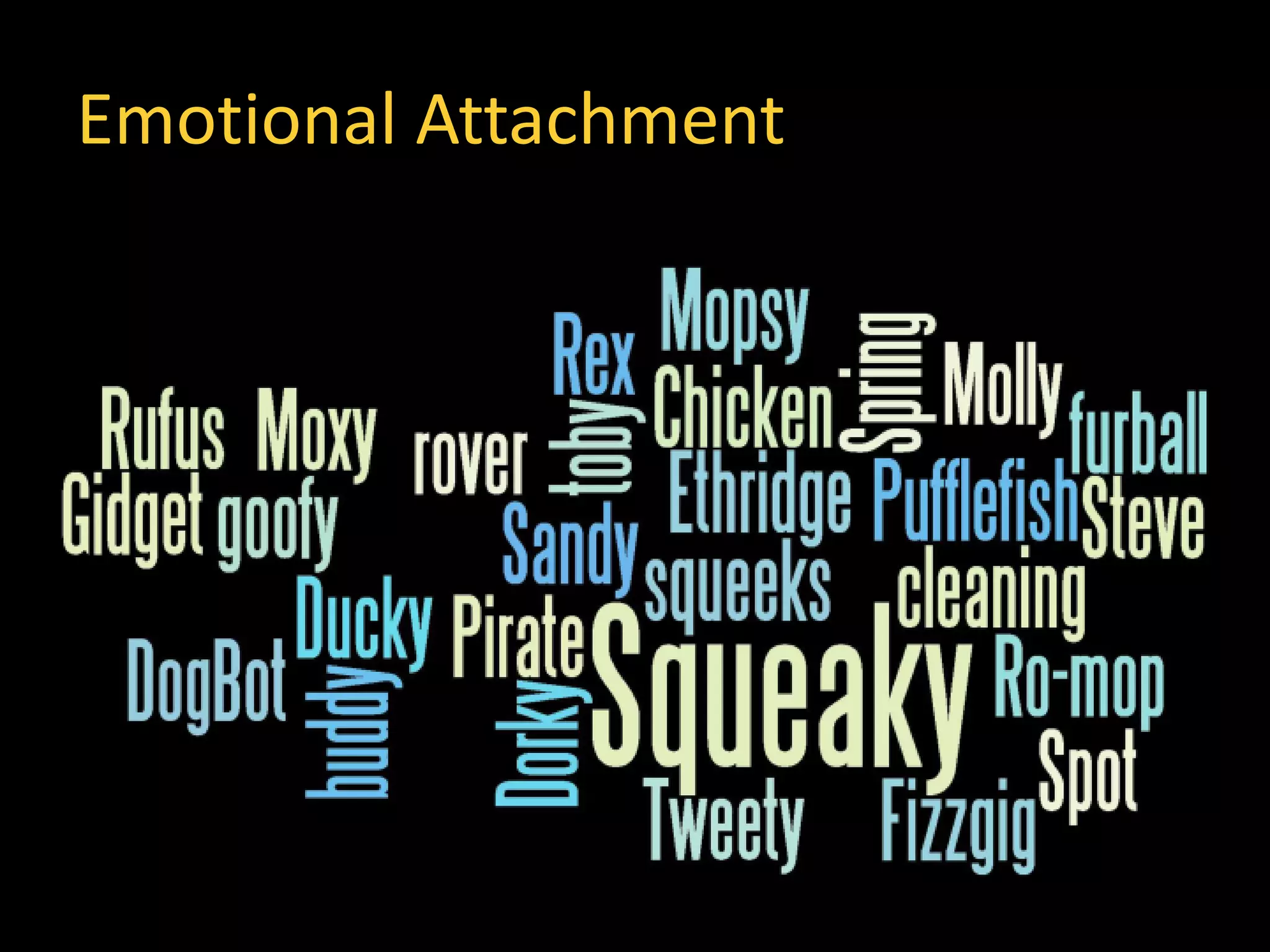 Emotional Attachment