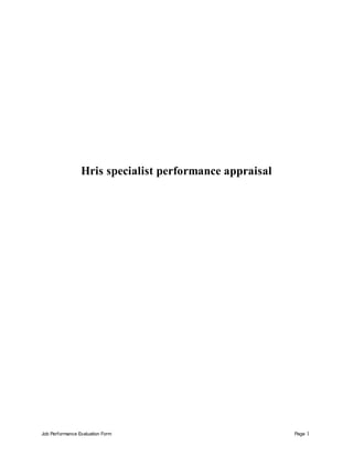 Job Performance Evaluation Form Page 1
Hris specialist performance appraisal
 