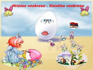 Hristos Voskrese