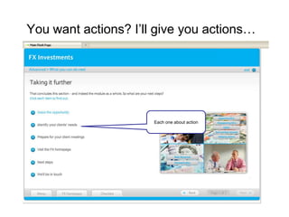 You want actions? I‟ll give you actions…




                      Each one about action
 