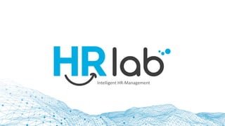 Intelligent HR-Management
 