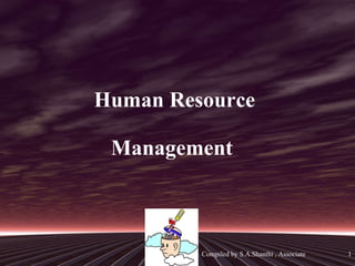 Human Resource Management  
