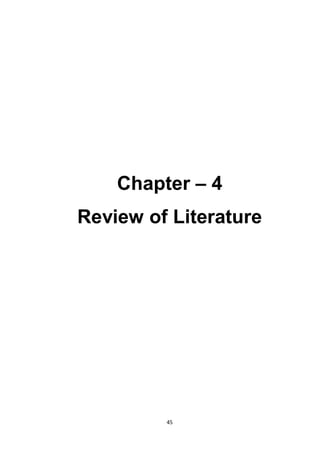 45
Chapter – 4
Review of Literature
 