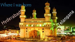 Where I was born 
 