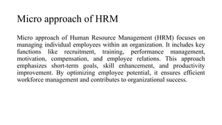 Micro Approach Human Resource Management: Strategies, Job Analysis, and Organizational ...