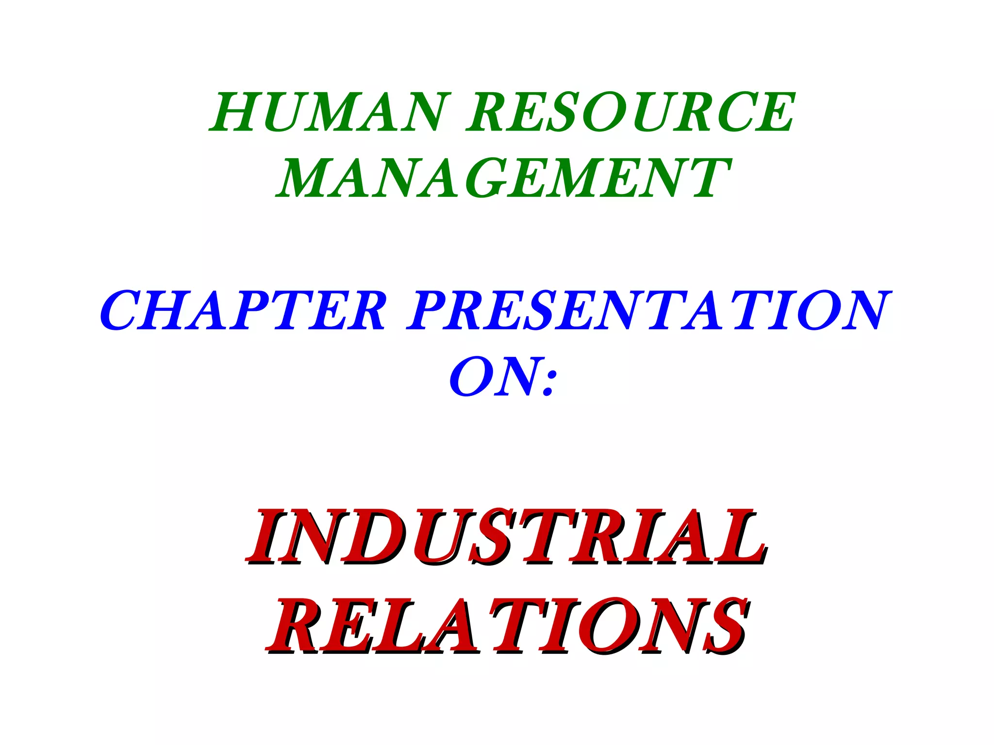 Hrm Industrial Relations Ppt