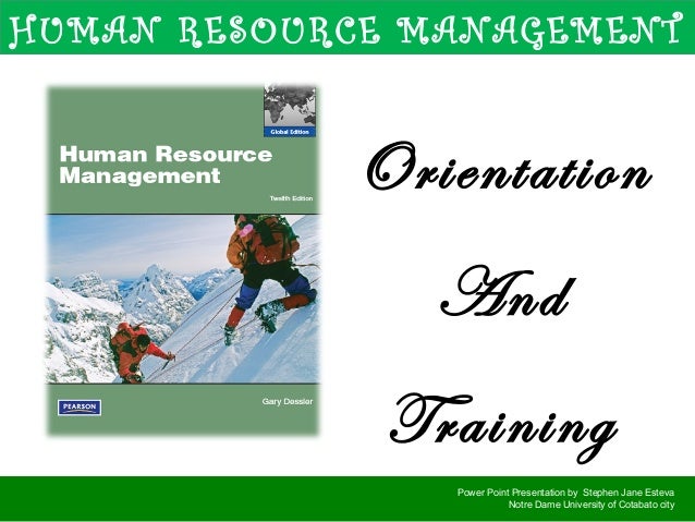 hrm orientation and training by dessler garry orientation presentation ppt
