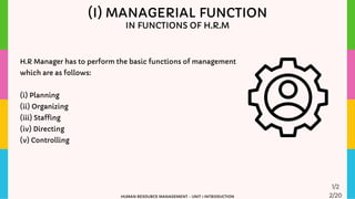 203 - Human Resource Management [Unit 1: Introduction] [BBA II ...