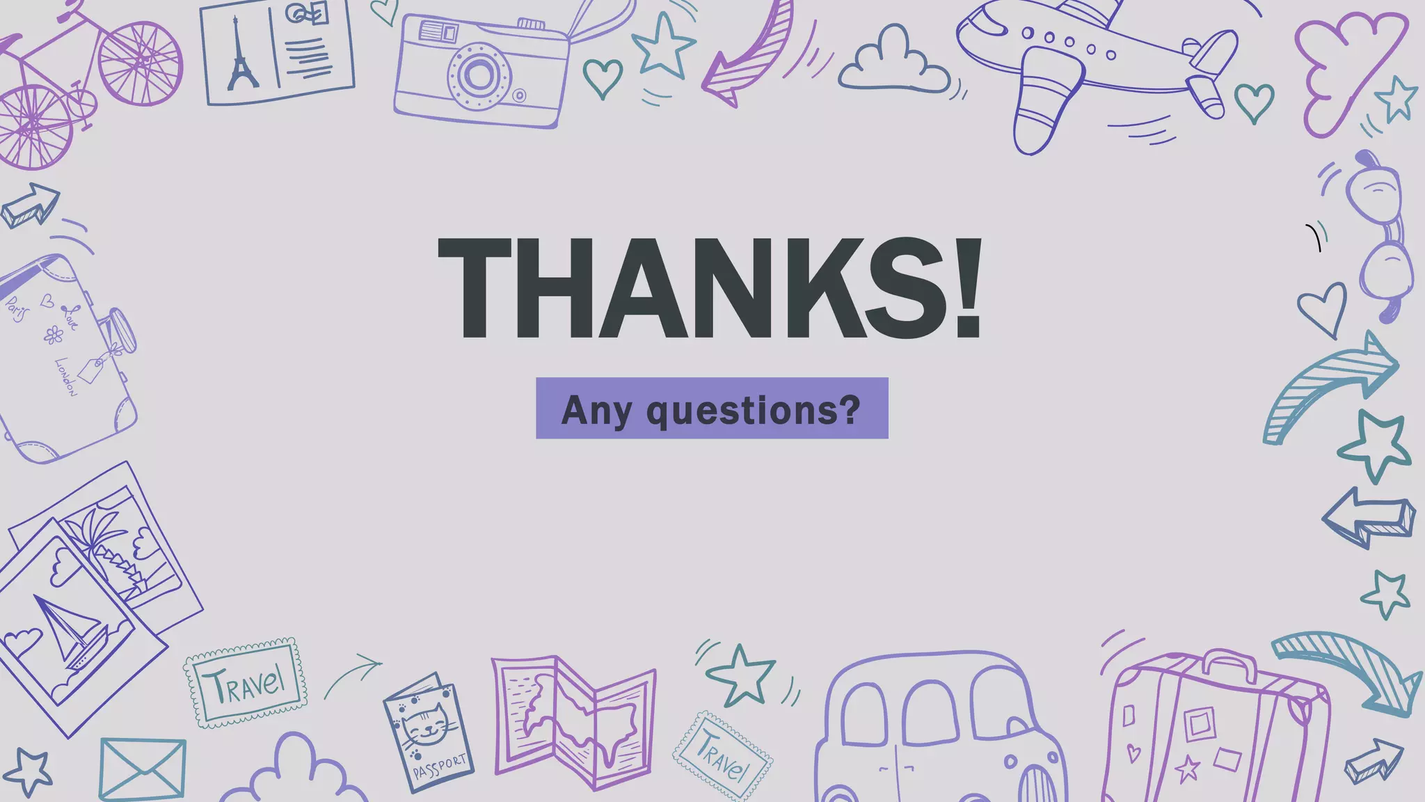 Any questions?
THANKS!
 