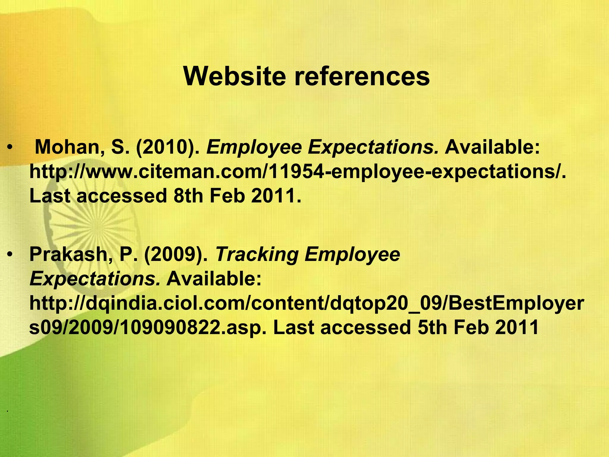 ConclusionFor being able to recruit the right kind of employees in India,You should know/ have and idea of what kind of employees you are finding.Employment trends.Hr policies and organizational strategies.