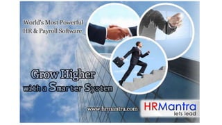 Hrmantra  grow higher with a better system 