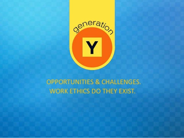 gen y work ethic
