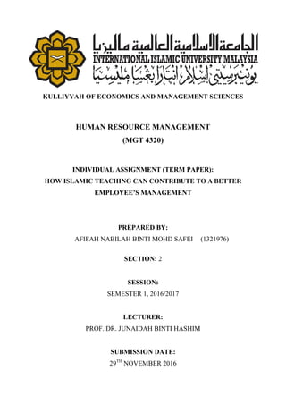 INDIVIDUAL ASSIGNMENT (TERM PAPER): HOW ISLAMIC TEACHING CAN CONTRIBUTE ...
