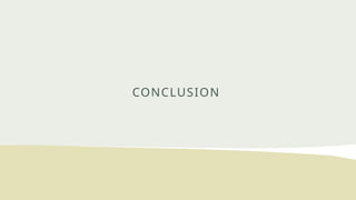 CONCLUSION
 