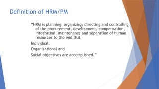 Hrm Inro HRM INTRO AND EVOLUTION.pptx detailed explained | PPTX