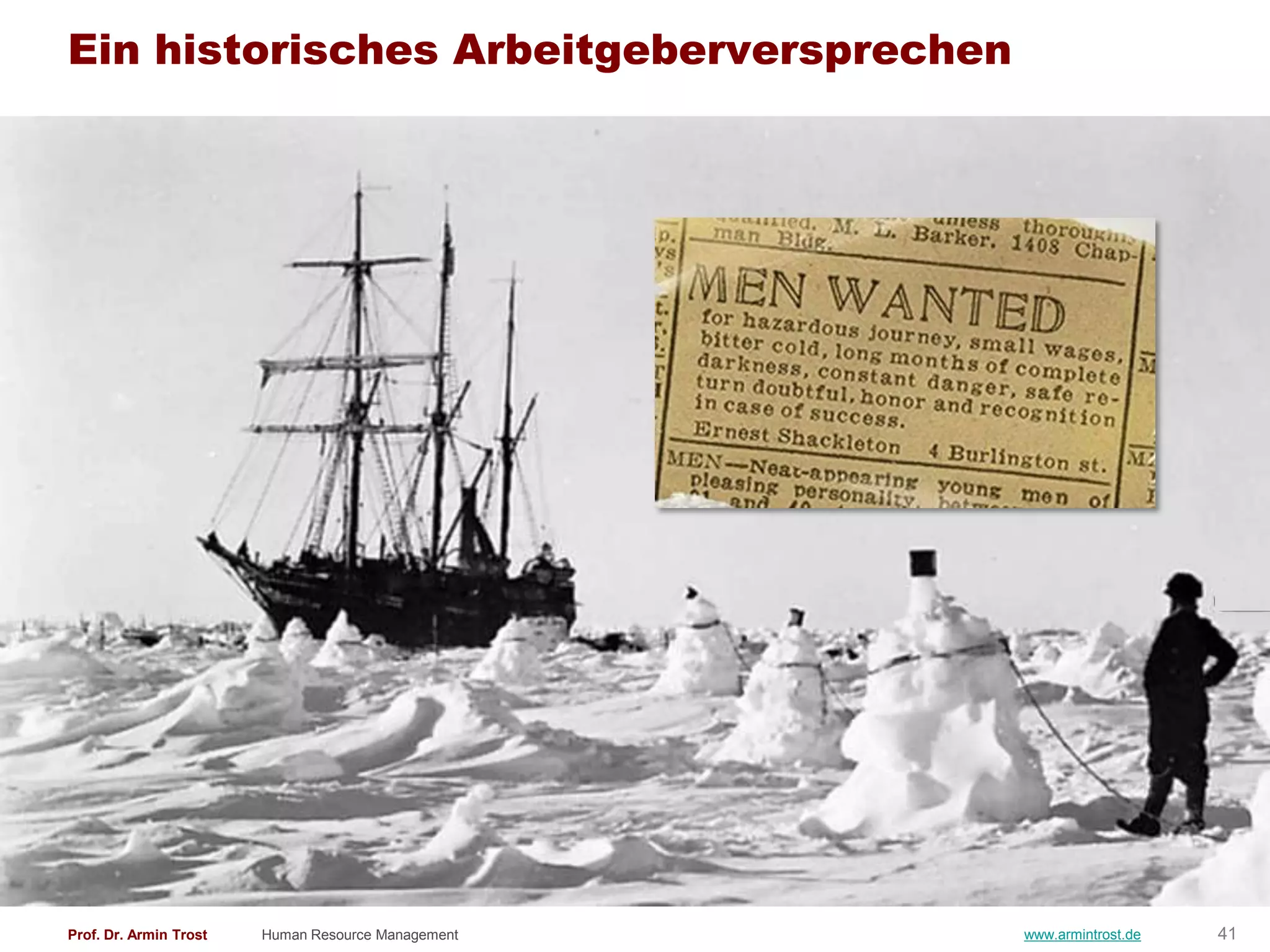 Ein historisches Arbeitgeberversprechen




Prof. Dr. Armin Trost   Human Resource Management   www.armintrost.de   41
 