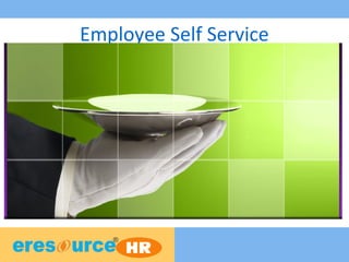 Employee Self Service
 