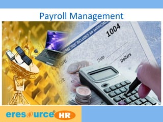 Payroll Management
 