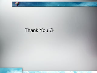 Thank You 
 