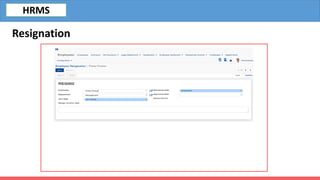 HRMS
Resignation
 