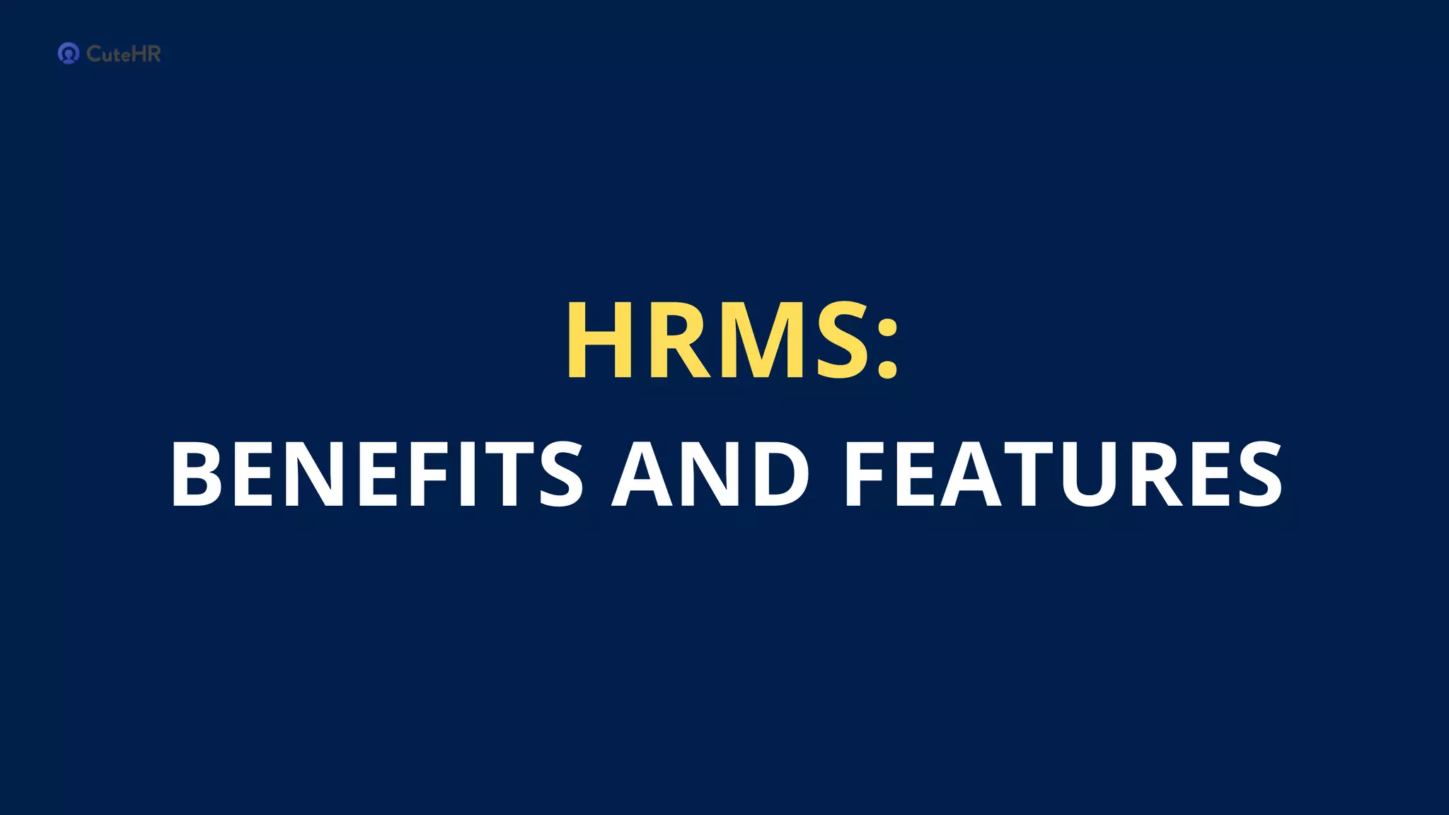 HRMS Benefits And Features.pptx