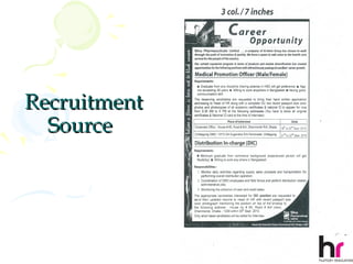 Recruitment
  Source




              32
 
