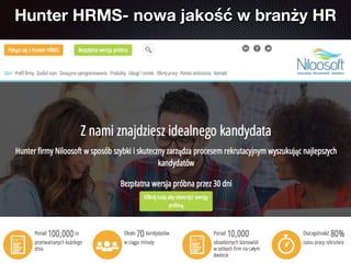 Hunter HRMS- nowa jakość w branży HR
 