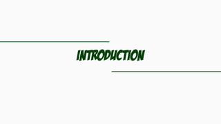 Introduction
 