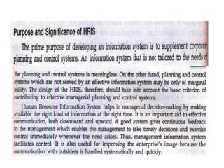 What is a “Human Resource InformationSystem”
 