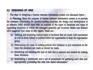 What is a “Human Resource InformationSystem”
 