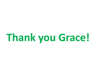 Thank you Grace!
 