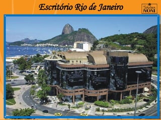 Escritório Rio de Janeiro 