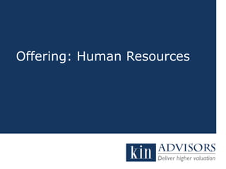 Offering: Human Resources

 