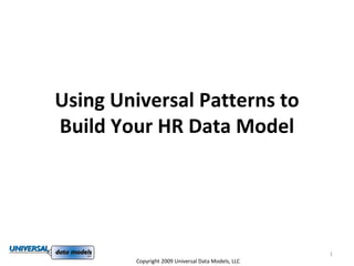 Using Universal Patterns to Build Your HR Data Model 