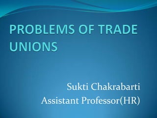 Sukti Chakrabarti
Assistant Professor(HR)
 