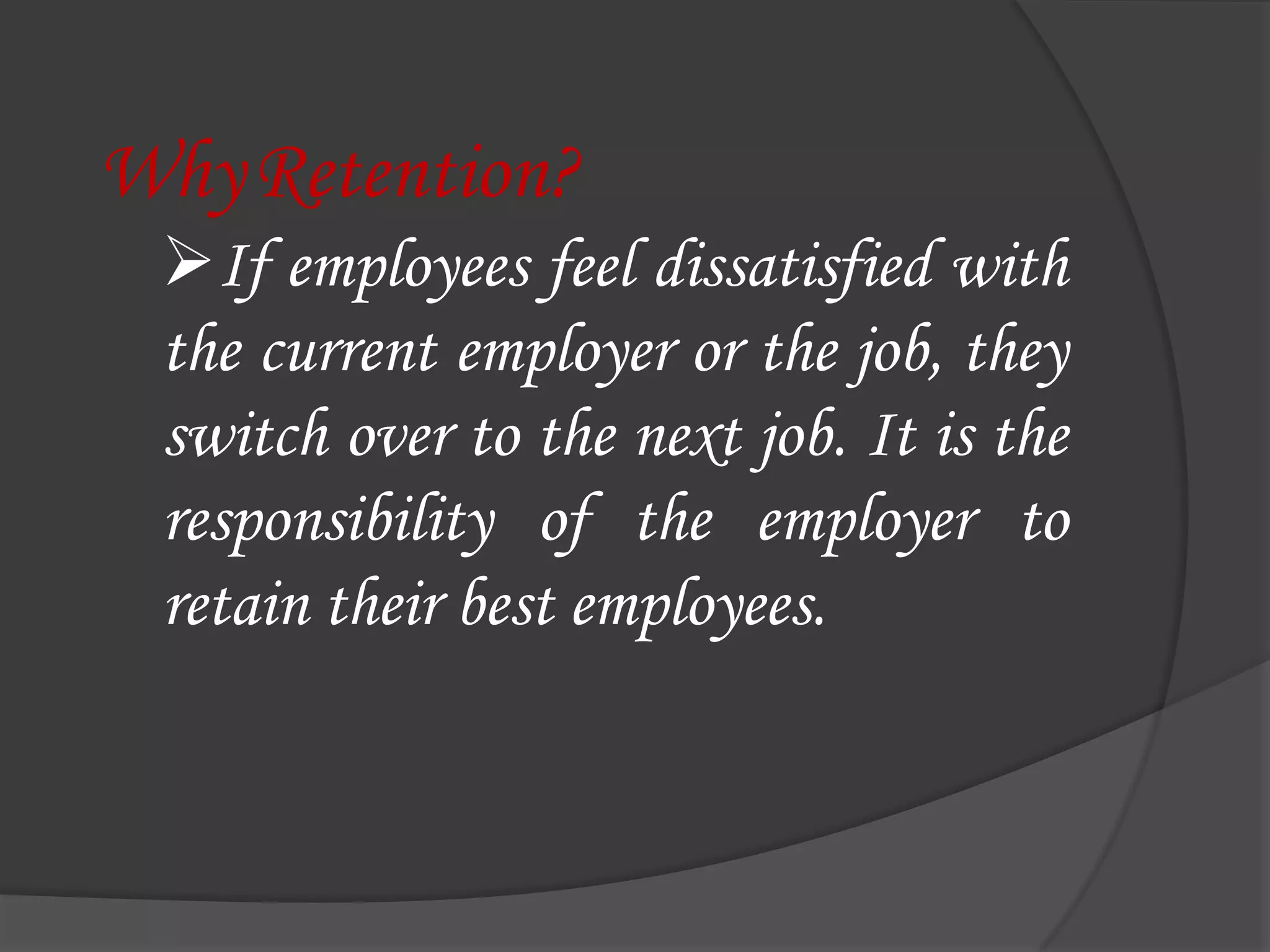 Loyalty from management