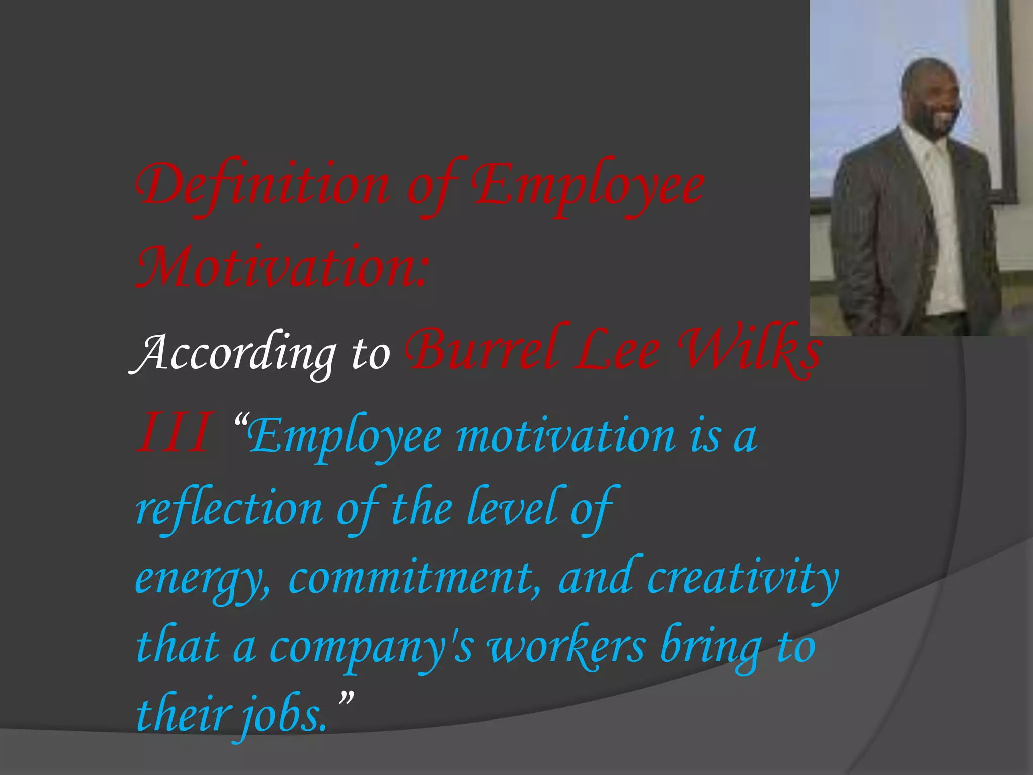 Motivation helps you keep moving 