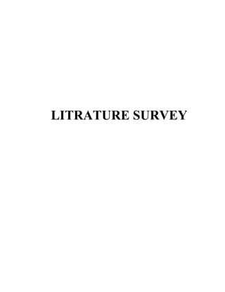 LITRATURE SURVEY
 