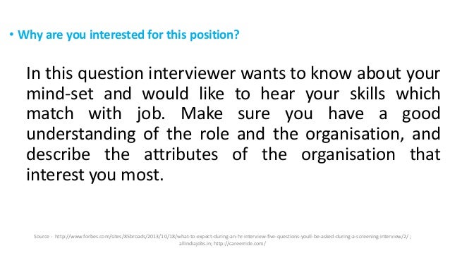 why you are interested in this position