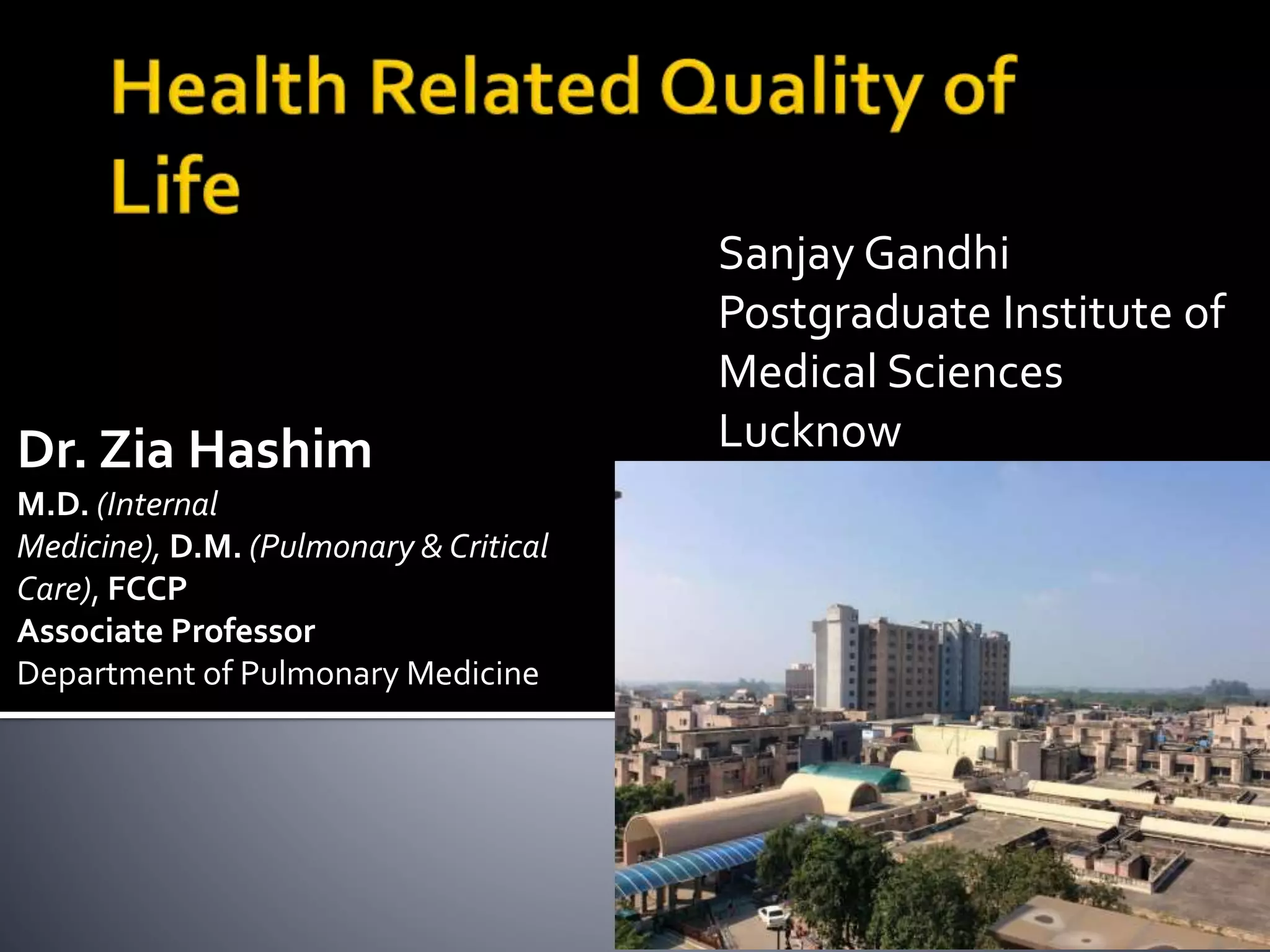 Health Related Quality of Life (HRQoL) in pulmonary medicine | PPT