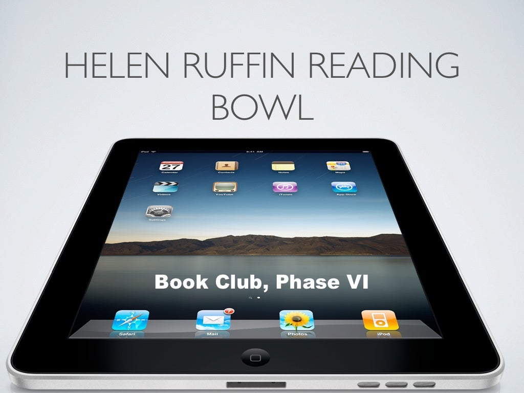 Helen Ruffin Reading Bowl Book Club, Phase VI