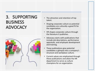 ALIGNING HR
WITH CORPORATE
CULTURE
• company culture must be a significant focus.
• Company culture can be a defining poin...